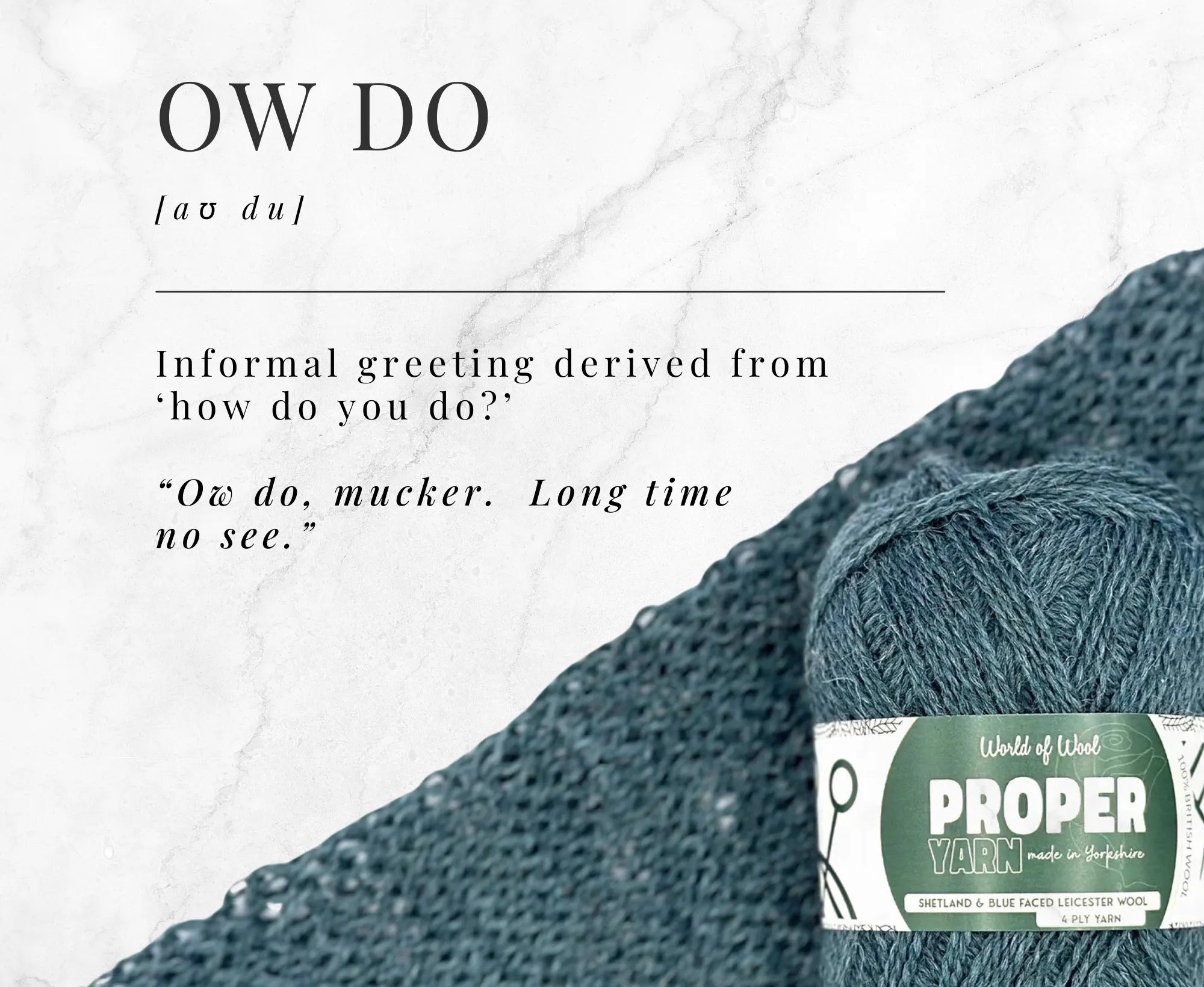 Ow Do Blue Proper 4 Ply Yarn.