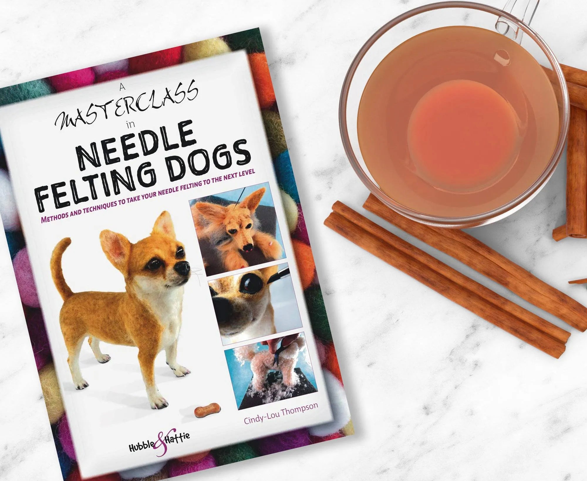 A Masterclass in Needle Felting Dogs | Cindy-Lou Thompson.